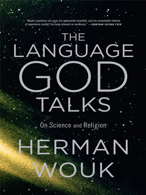 Title details for The Language God Talks by Herman Wouk - Available